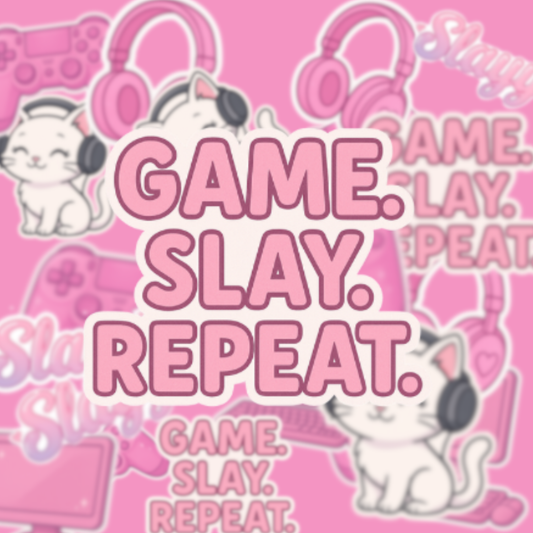Game. Slay. Repeat. Sticker